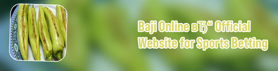 Bajji bet