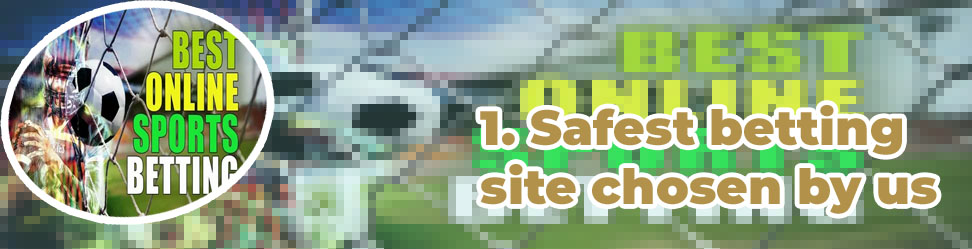 Safest online betting sites